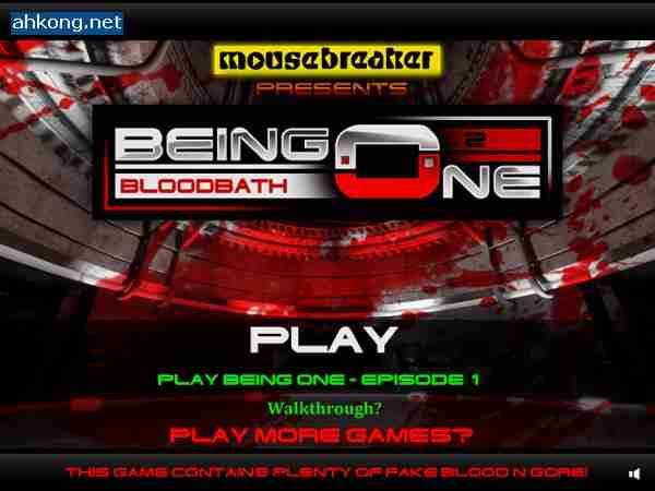 Being One: Episode 2 - Bloodbath