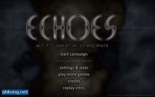 Echoes: Act 1 - Operation Stranglehold