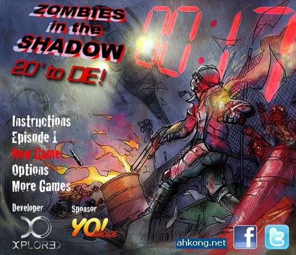 Zombies in the Shadow: 20' to DIE