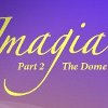 Imagia 2: The Dome